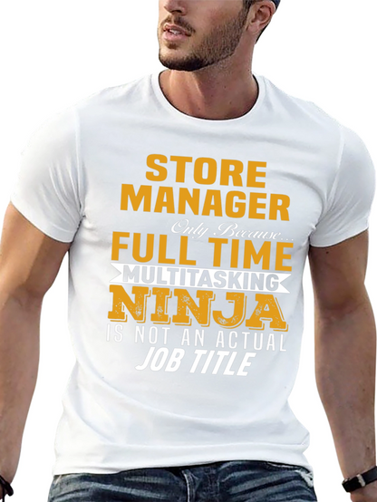 Store Manager Multitasking Ninja T-Shirt