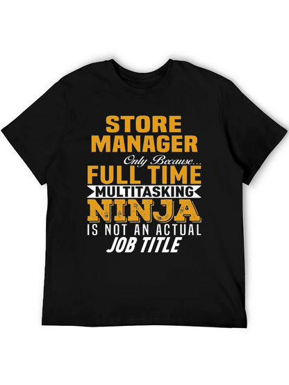 Store Manager Multitasking Ninja T-Shirt
