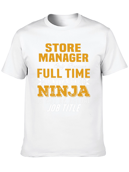 Store Manager Multitasking Ninja T-Shirt