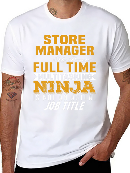 Store Manager Multitasking Ninja T-Shirt