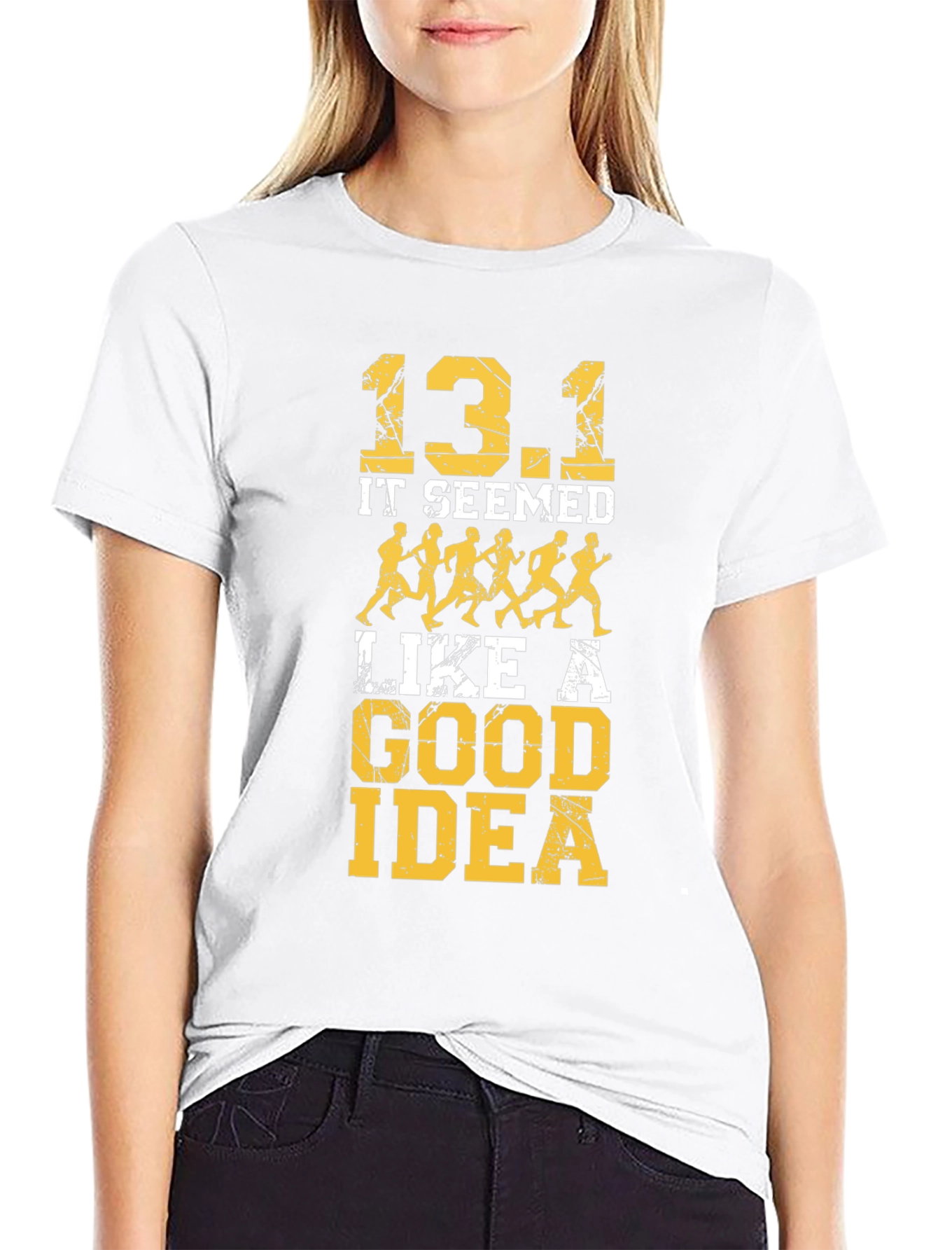 13.1 It Seemed Like A Good Idea T-Shirt