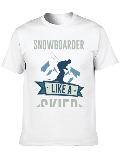 Snowboarder Like A Skier T-Shirt