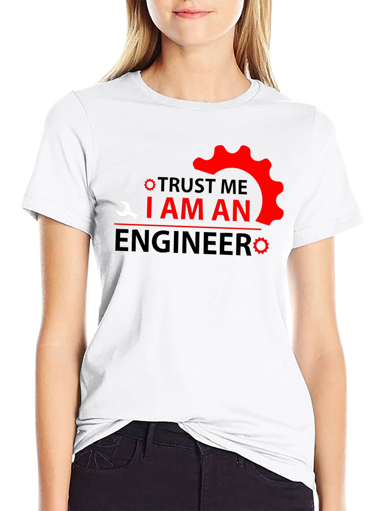 Trust Me Im An Engineer T-Shirt