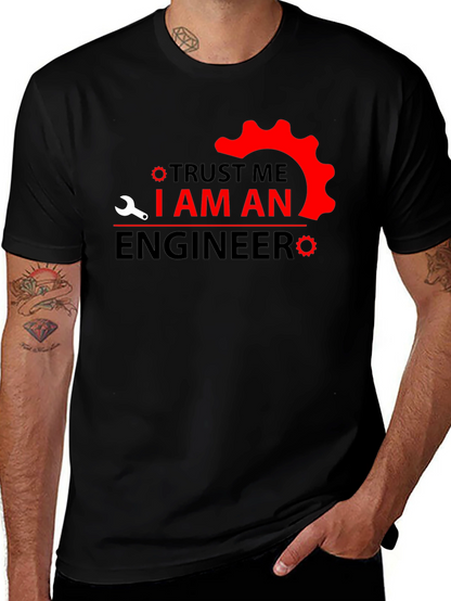 Trust Me Im An Engineer T-Shirt