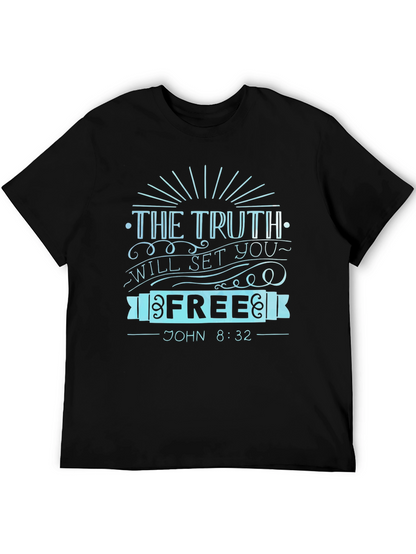 The Truth Will Set You Free T-Shirt