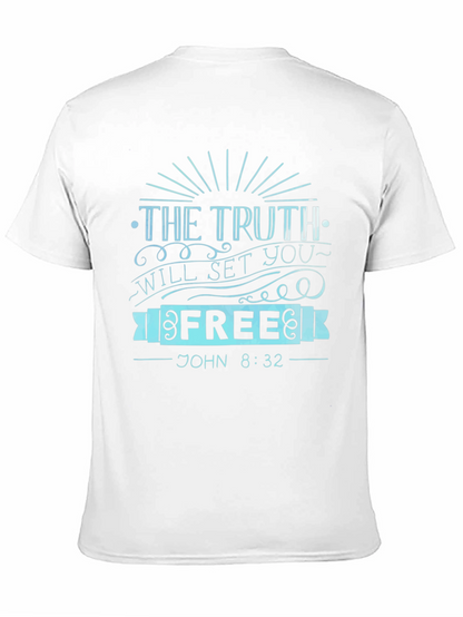 The Truth Will Set You Free T-Shirt