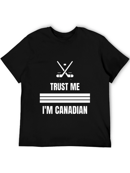Trust Me Im Canadian Hockey T-Shirt