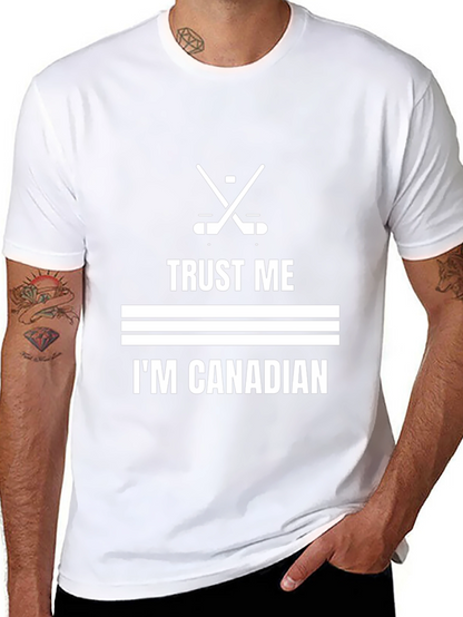 Trust Me Im Canadian Hockey T-Shirt