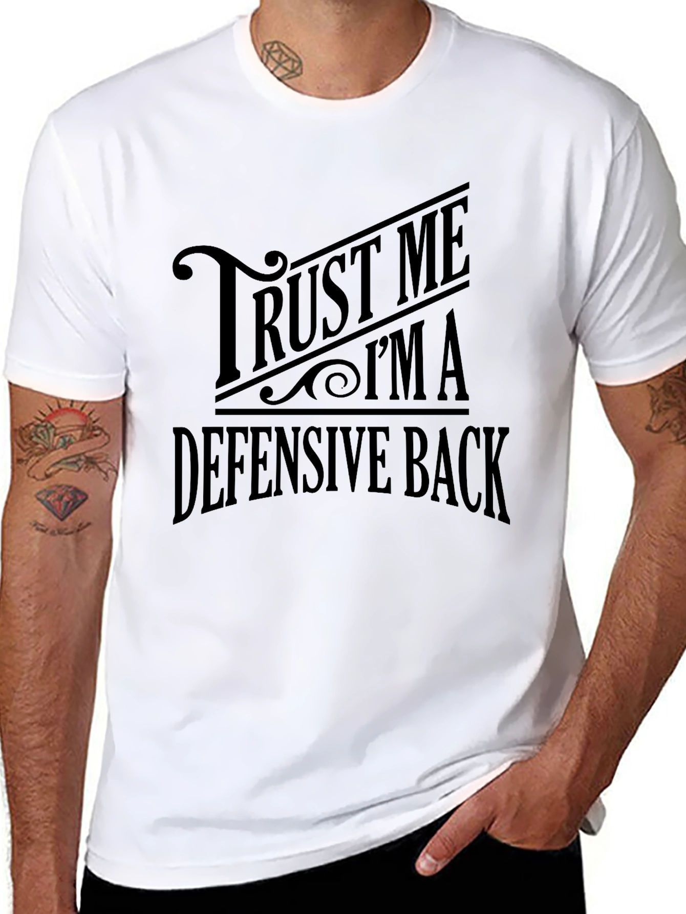 Trust Me Im A Defensive Back T-Shirt