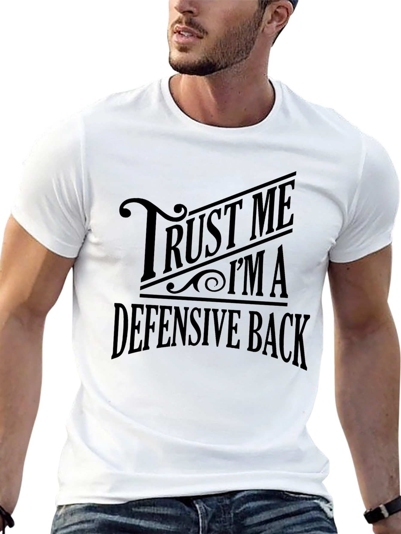 Trust Me Im A Defensive Back T-Shirt