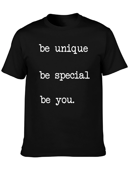Be Unique Be Special Be You Black T-Shirt
