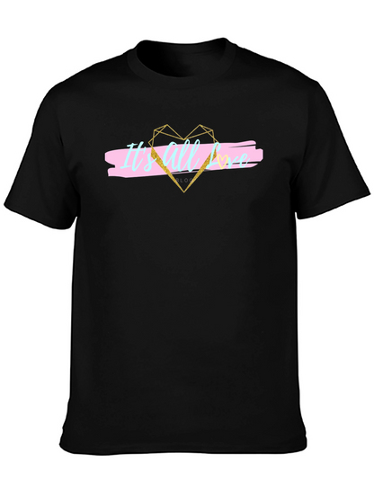Stylish Its All Love Black Graphic Tee