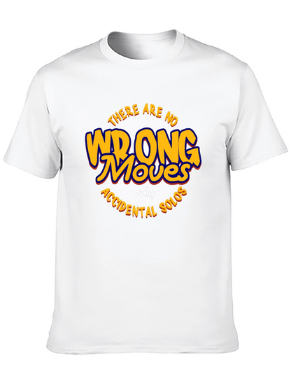 There Are No Wrong Moves Black T-Shirt