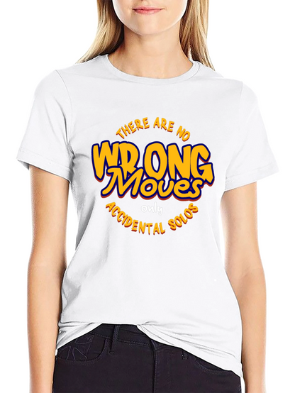 There Are No Wrong Moves Black T-Shirt