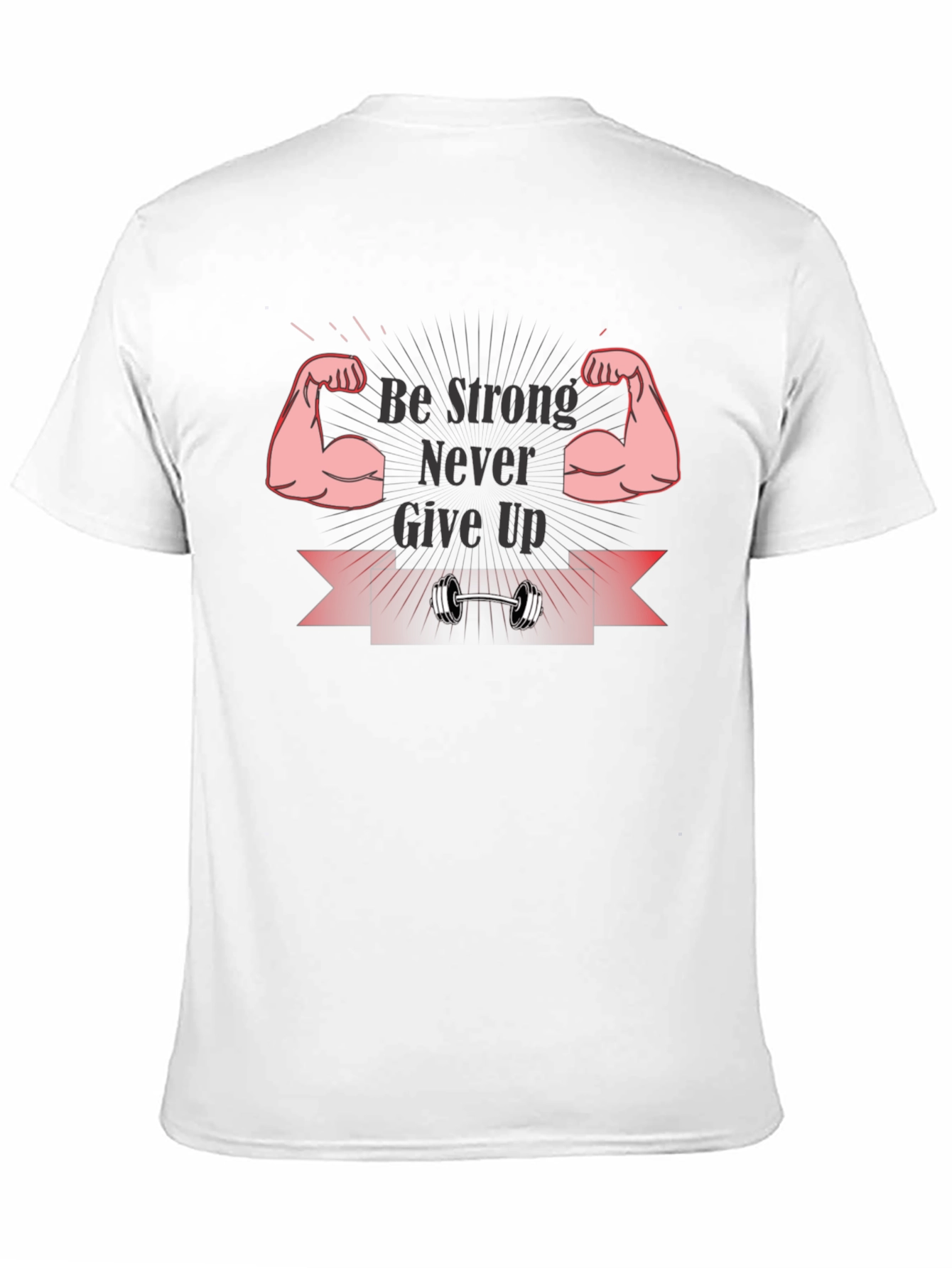 Be Strong Graphic T-Shirt - Motivational Fitness Tee