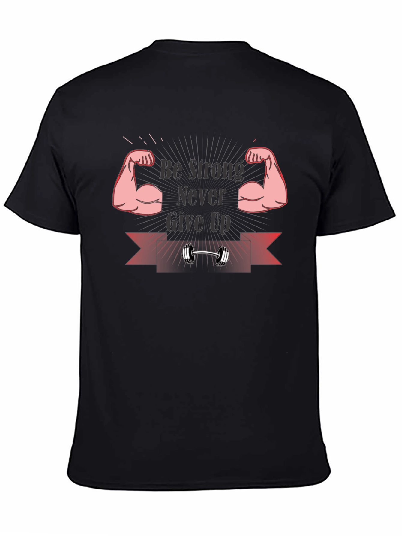 Be Strong Graphic T-Shirt - Motivational Fitness Tee