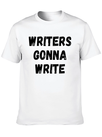 Writers Gonna Write T-Shirt - Black Graphic Tee