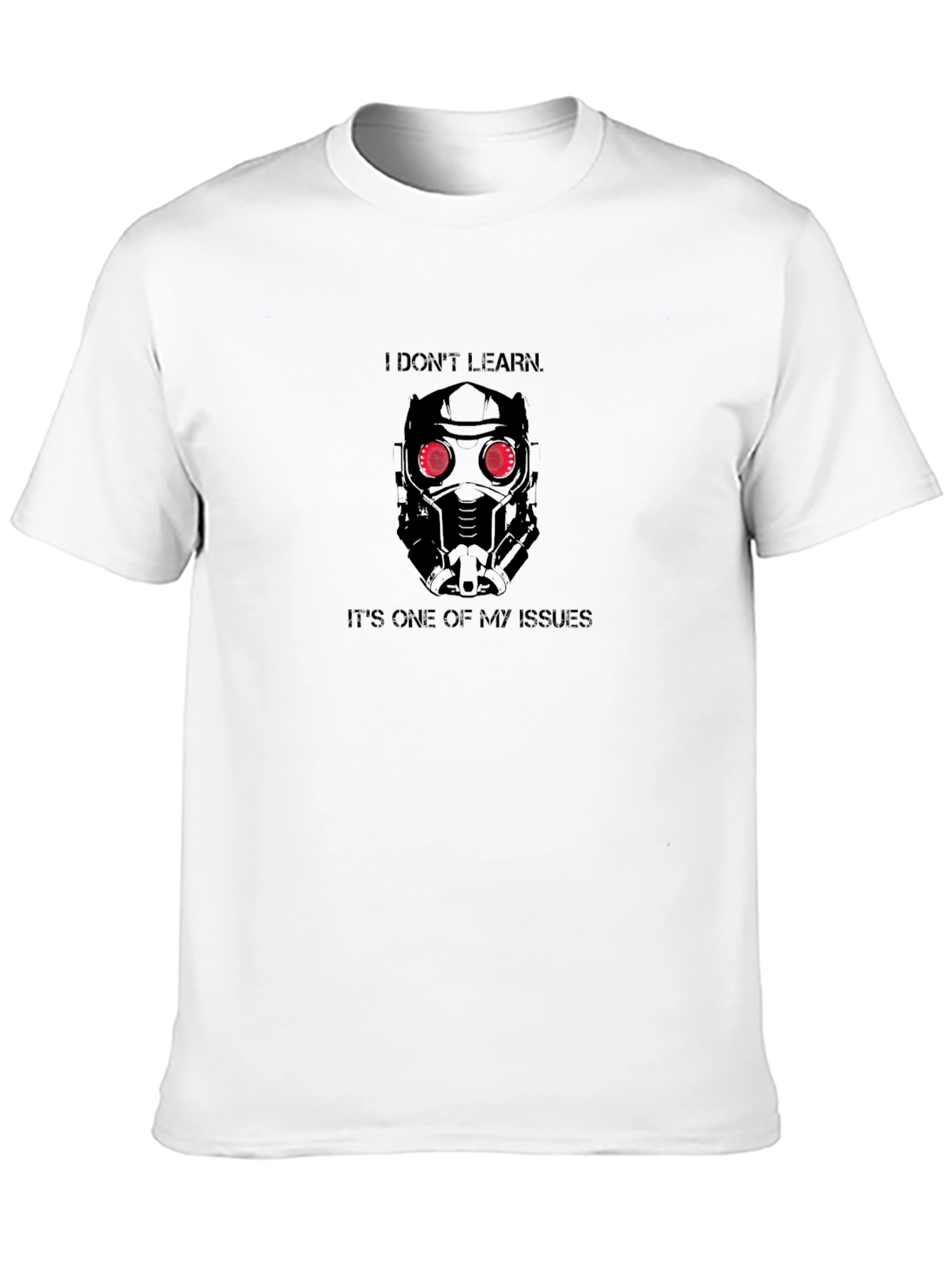 Star-Lord I Dont Learn Black T-Shirt