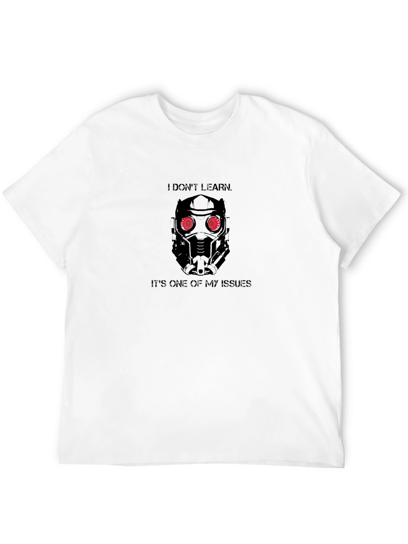 Star-Lord I Dont Learn Black T-Shirt