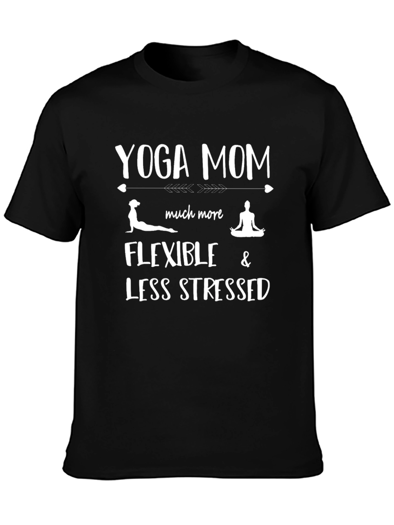 Yoga Mom T-Shirt: Flexible & Less Stressed Tee