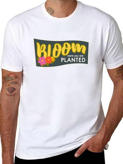Bloom Where You Are Planted Black T-Shirt