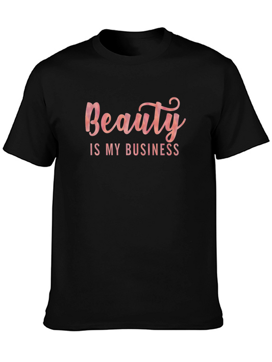 Beauty Is My Business Black T-Shirt