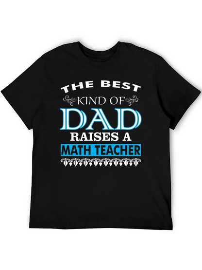 Best Dad Math Teacher T-Shirt