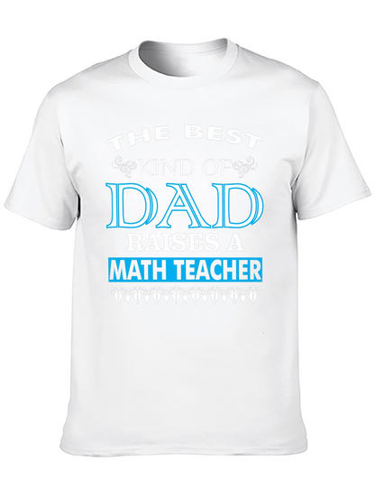 Best Dad Math Teacher T-Shirt