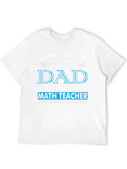 Best Dad Math Teacher T-Shirt