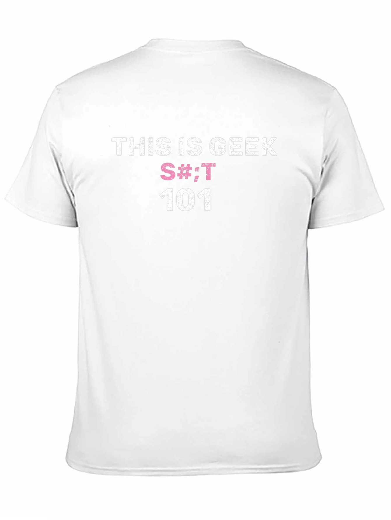 This is Geek S#!;T 101 Black T-Shirt