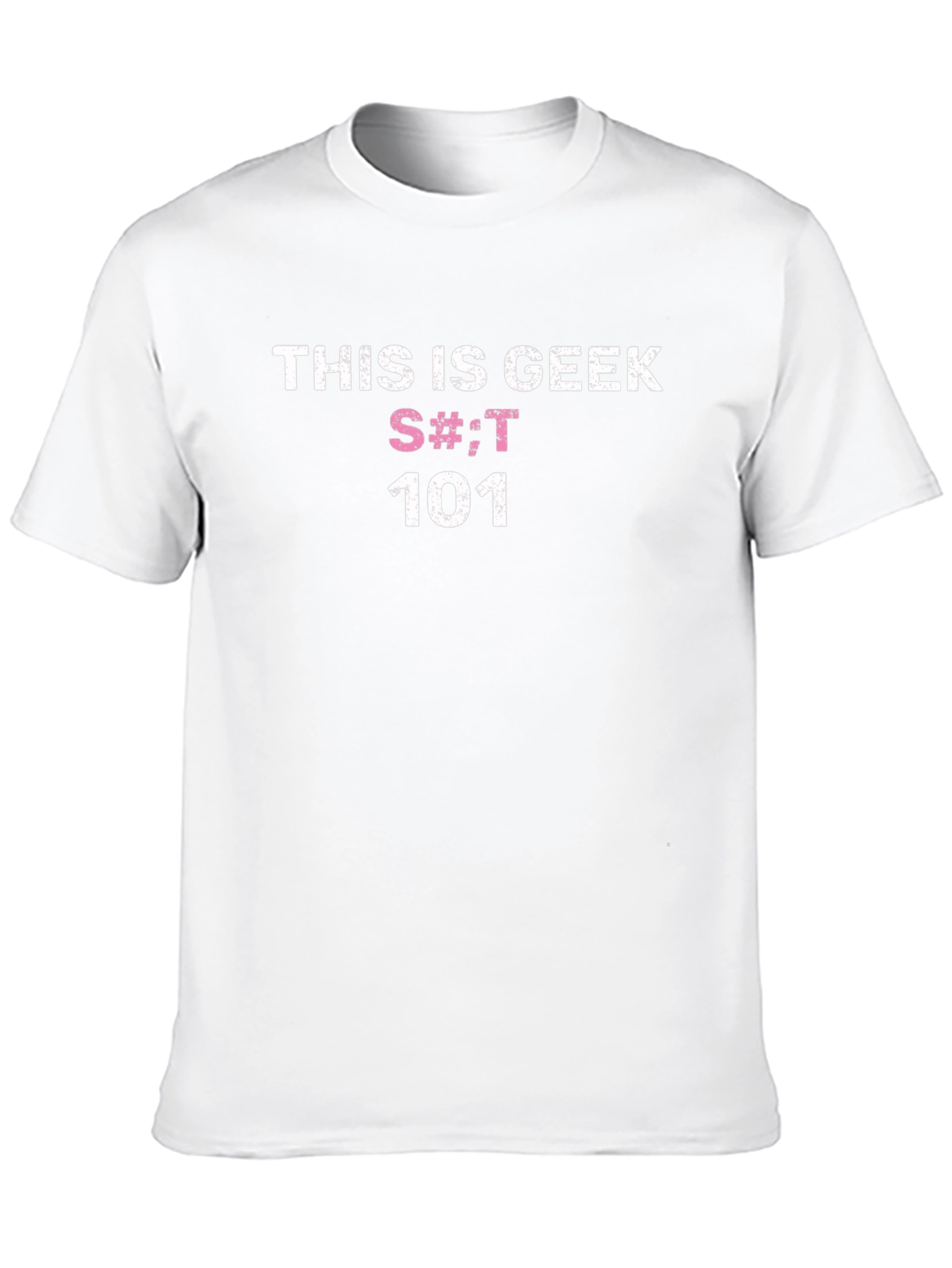 This is Geek S#!;T 101 Black T-Shirt