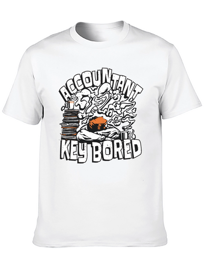 Accountant Key Bored Funny Graphic T-Shirt