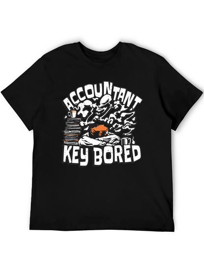 Accountant Key Bored Funny Graphic T-Shirt