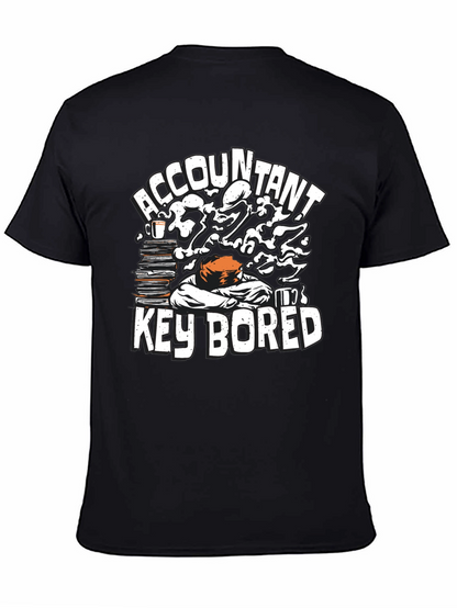 Accountant Key Bored Funny Graphic T-Shirt