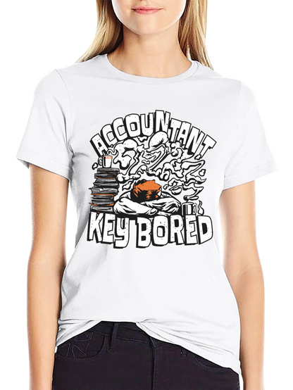Accountant Key Bored Funny Graphic T-Shirt