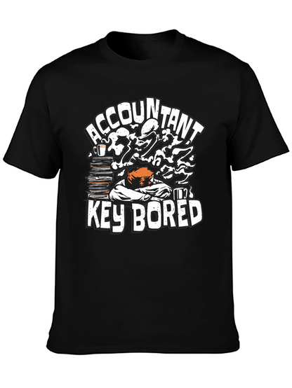 Accountant Key Bored Funny Graphic T-Shirt