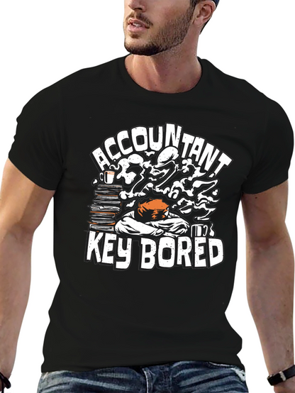 Accountant Key Bored Funny Graphic T-Shirt