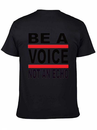 Be A Voice Tee - Black Graphic T-Shirt