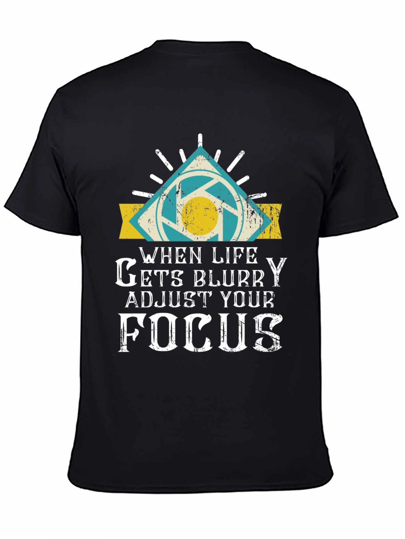 When Life Gets Blurry Focus Graphic T-Shirt