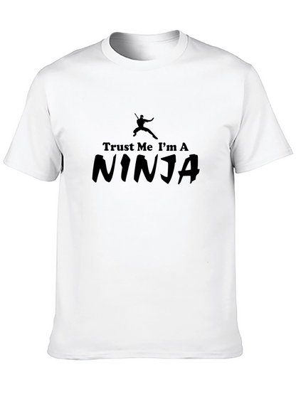 Trust Me Im A Ninja Graphic T-Shirt
