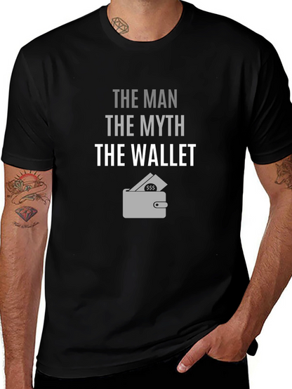 The Man The Myth The Wallet Mens Graphic T-Shirt