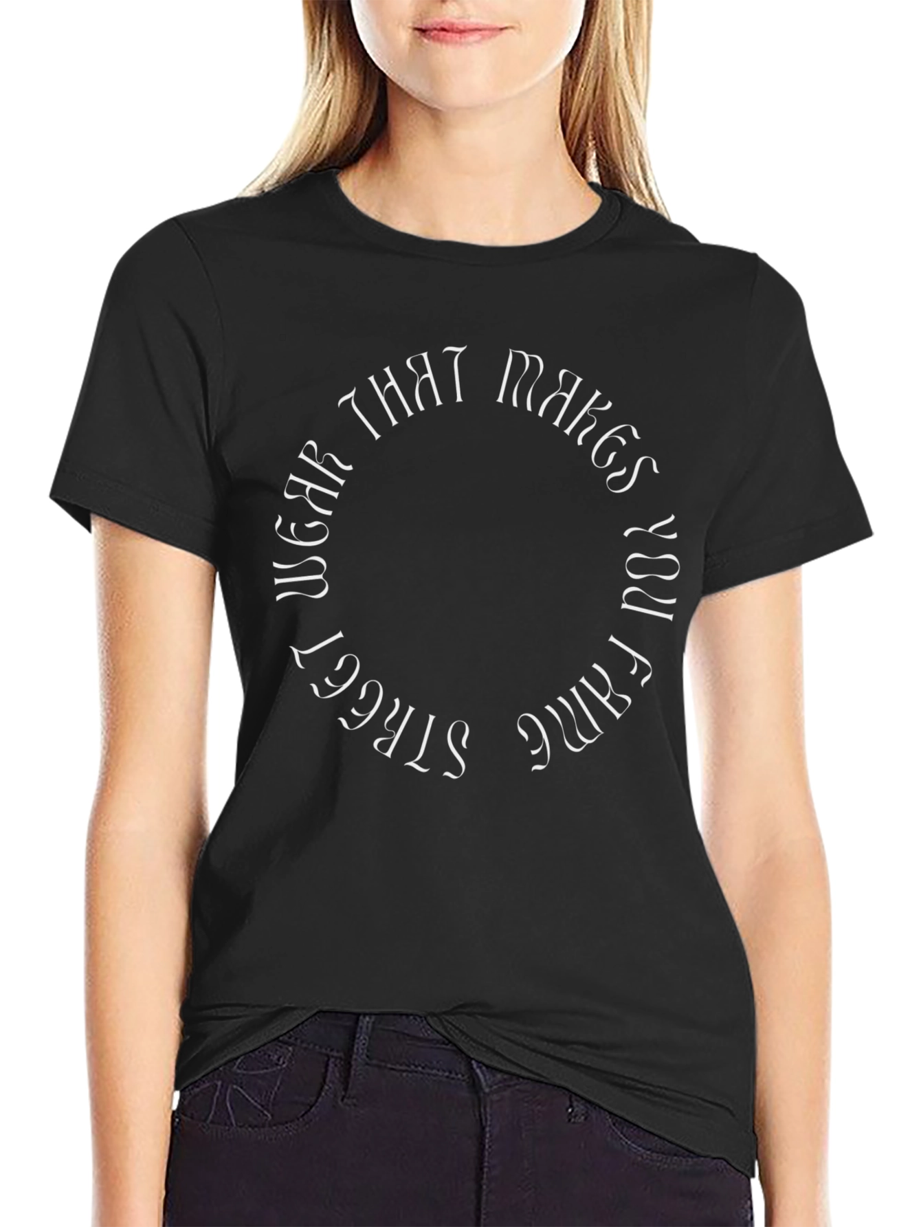 Streetwear T-Shirt - Wear That Makes You Fame