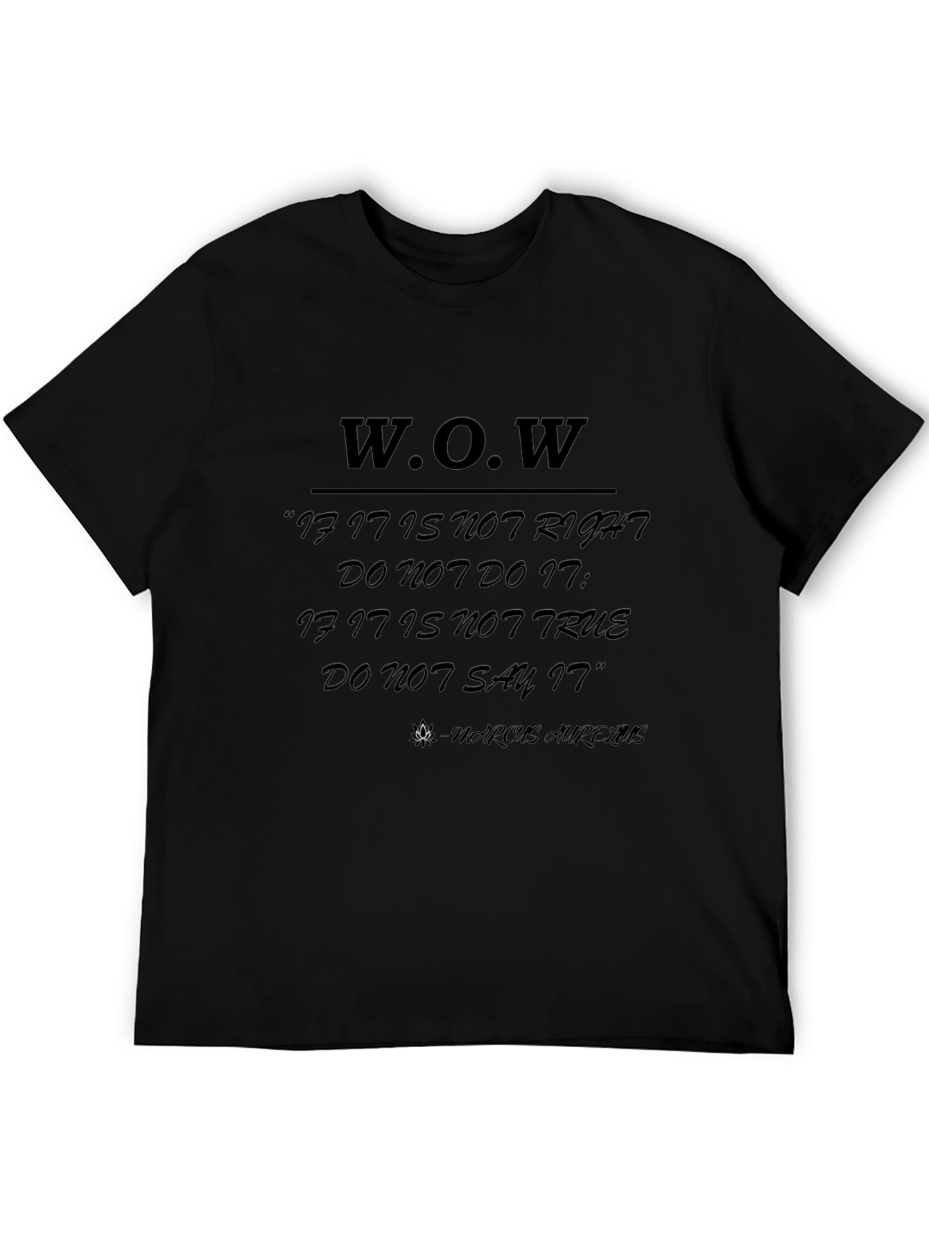 WOW Graphic Tee - Marcus Aurelius Quote