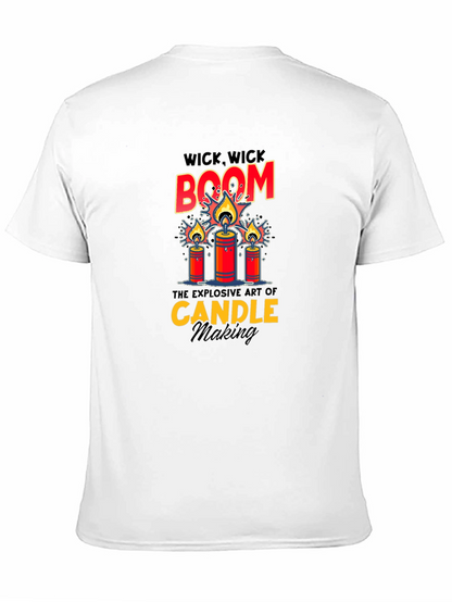 Wick Wick Boom Candle Making T-Shirt