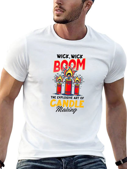 Wick Wick Boom Candle Making T-Shirt
