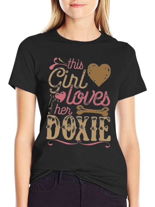 This Girl Loves Her Doxie T-Shirt - Dachshund Lover Tee