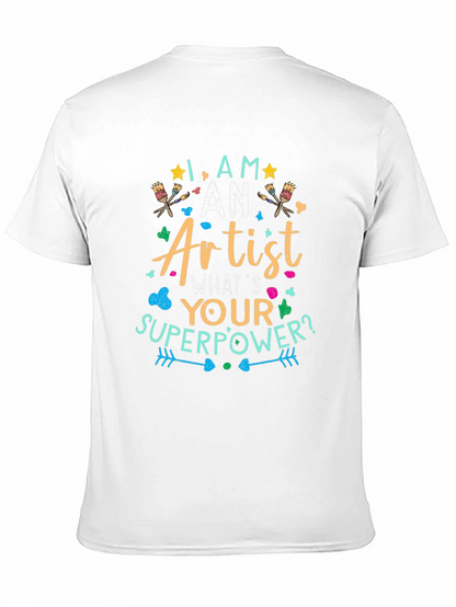Artist Superpower T-Shirt - Creative Gift