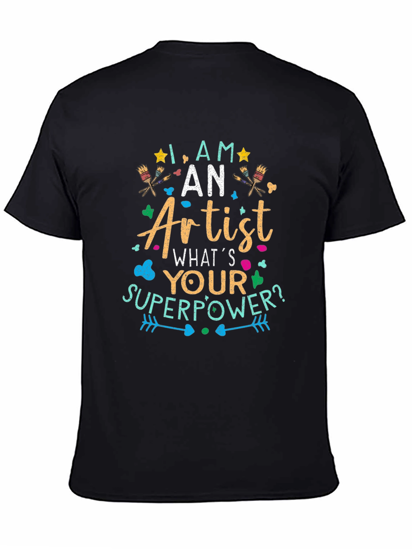 Artist Superpower T-Shirt - Creative Gift