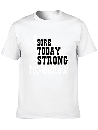 Sore Today Strong Tomorrow Black T-Shirt