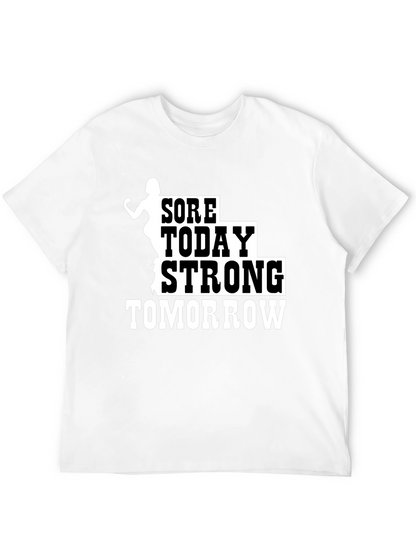 Sore Today Strong Tomorrow Black T-Shirt